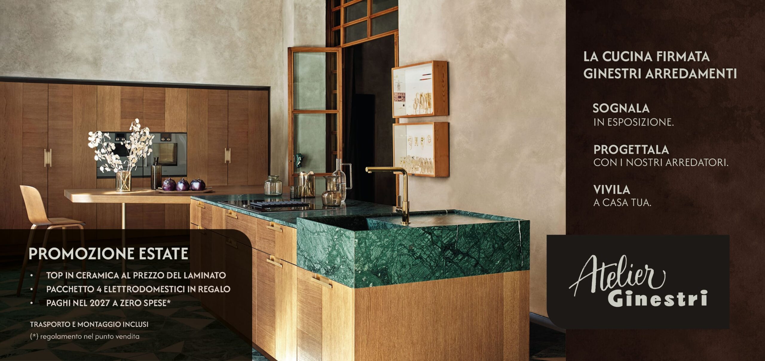 Promozione Estate sulle Cucine Atelier Ginestri - Piano in ceramica, Elettrodomestici in regalo e paghi nel 2027