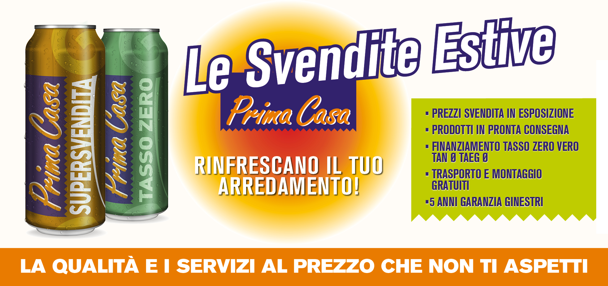 Le svendite estive di Prima Casa rinfrescano il tuo arredamento.